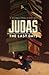 Judas: The Last Days