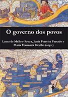 O Governo dos Povos. Relações de Poder no Mundo Ibérico na Época Moderna