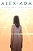 Alex + Ada #11