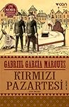 Kırmızı Pazartesi by Gabriel García Márquez