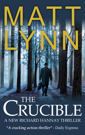 The Crucible (Richard Hannay)