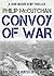 Convoy of War (John Mason K...