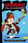 The Pirate Who's Afraid of Everything (Shivers!, #1)
