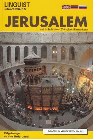 Jerusalem and Its Holy Sites Armenian Section