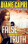 False Truth by Diane Capri