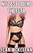 My Best Friend the Futa (Lesbian Futa on Female Erotic Romance)