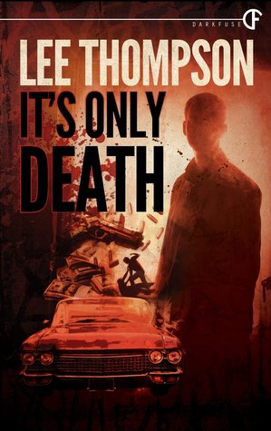 It's Only Death (Kindle Edition)