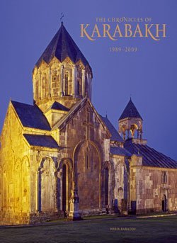 The Chronicles of Karabakh 1989-2009