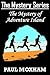 The Mystery of Adventure Is...