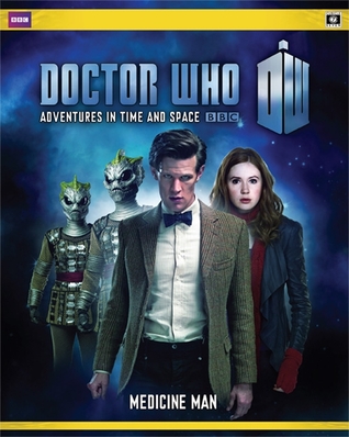 Doctor Who:Adventures in Time and Space - Medicine Man