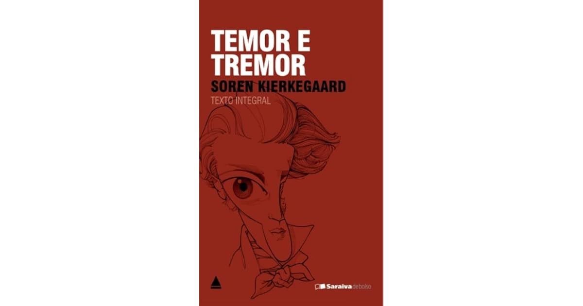 Temor e tremor by Søren Kierkegaard