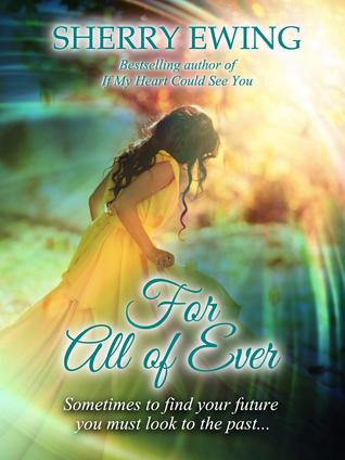 For All of Ever (The Knights of Berwyck #1)