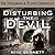 Disturbing the Devil by Mike  Bennett