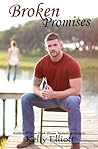 Broken Promises by Kelly Elliott