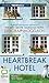 Heartbreak Hotel by Deborah Moggach