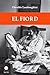 El fiord by Osvaldo Lamborghini