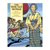 The Wise Old Woman (Hardcover)