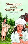 Shoshana and the Native Rose (The Gali Girls Jewish History)
