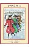 Friends on Ice (Faithful Friends)