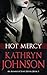 Hot Mercy (Affairs of State...