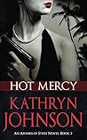Hot Mercy (Affairs of State, #2)