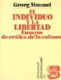 El Individuo y la libertad. Ensayos de crítica de la cultura (Hardcover)