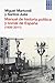 Manual de Historia Política y Social de España by Miguel Martorell Linares