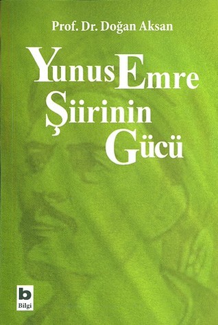 Yunus Emre Şiirinin Gücü (Paperback)