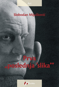 Prva "poslednja 'slika'"