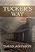 Tucker's Way / For Tucker (...
