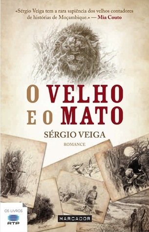O Velho e o Mato