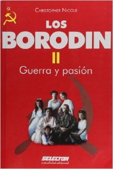 Guerra y pasión (Los Borodin II)