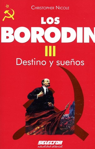 Destino y sueños (Los Borodin III)