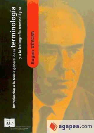 Introducción a la teoría general de la terminología y a la lexicografía terminológica (Paperback)