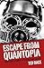 Escape from Quantopia by Ted Dace Escape from Quantopia by Ted Dace