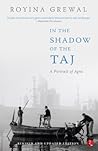 In the Shadow of the Taj: A Portrait of Agra
