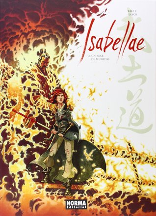 Isabellae: Un mar de muertos (Isabellae, #2)