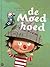De Moedhoed by Lida Dijkstra