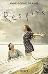 Respire by Anne-Sophie Brasme