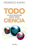 Todo lo que necesitás saber sobre ciencia