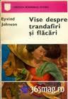 Vise despre trandafiri și flăcari