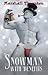 Snowman With Benefits by Marshall Thornton Snowman With Benefits by Marshall Thornton
