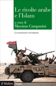 Le rivolte arabe e l'Islam (Paperback)