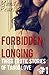 Forbidden Longing: Three Erotic Stories of Taboo Love, Volume #1