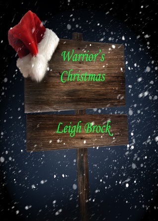 Warriors Christmas (In Training Series)