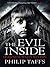 The Evil Inside by Philip Taffs