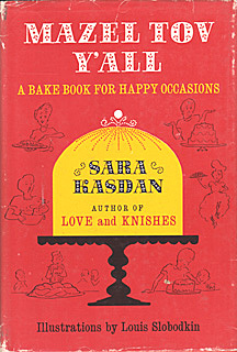 Mazel Tov, Y'All: A Bake Book for Happy Occasions