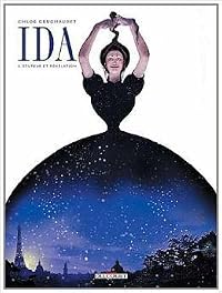 Stupeur et révélation (Ida, #3)