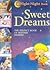 Sweet Dreams (A night night book)
