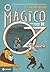 O Mágico de Oz (Oz, #1)